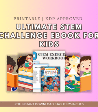 Ultimate STEM Challenge eBook for Kids 50 Hands-On Activities Printable PDF KDP Approved